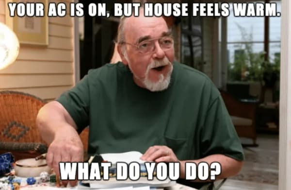 Ac On But Warm House